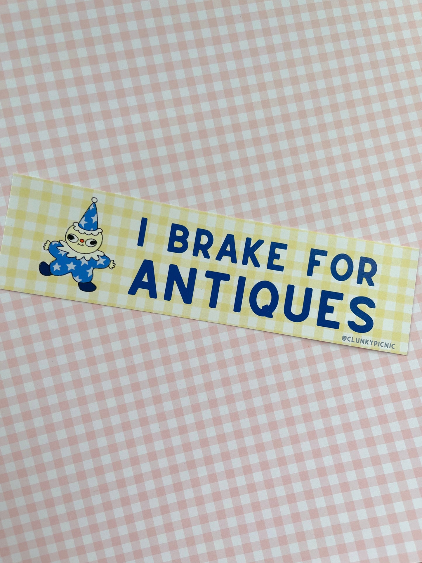 I BRAKE FOR ANTIQUES! Bumper Sticker
