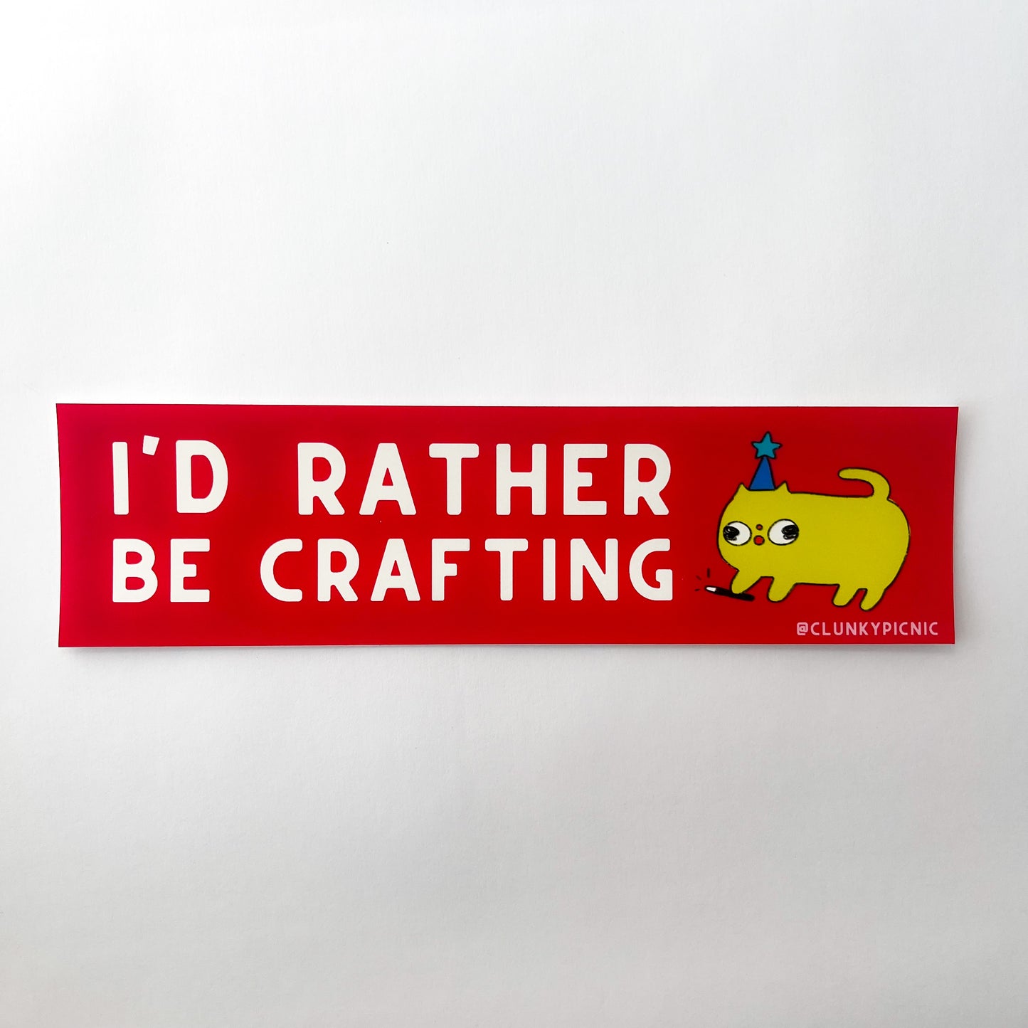 I'D RATHER BE CRAFTING! Bumper Sticker