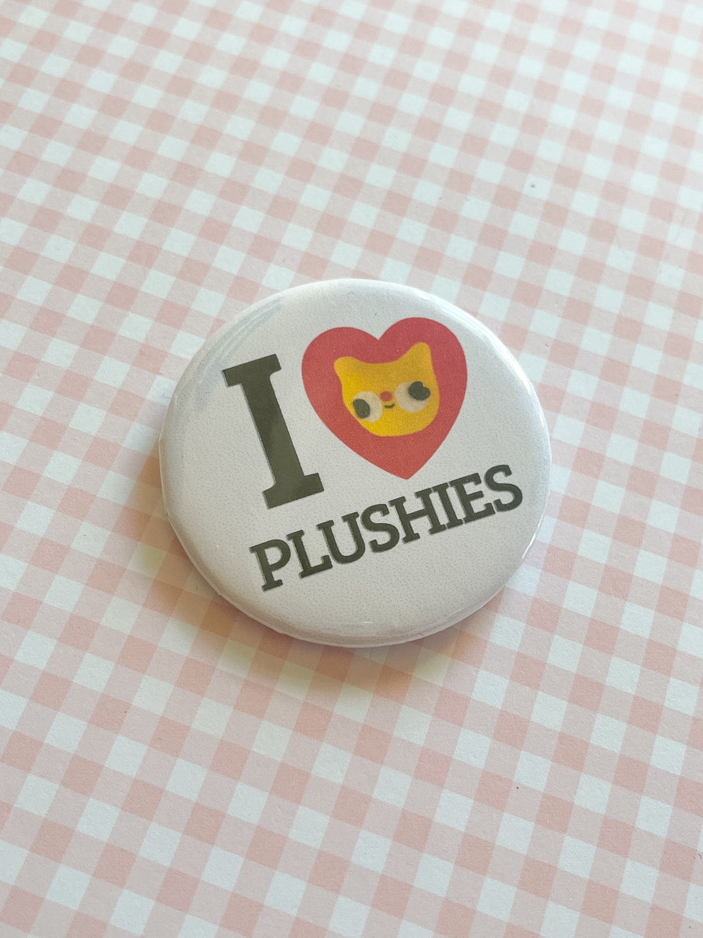 I Heart Plushies Button Pin
