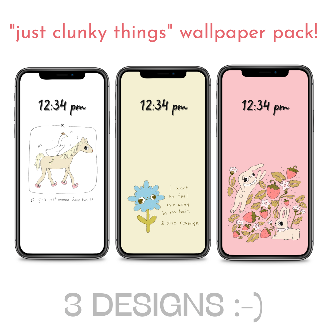 Just Clunky Things! Digital Download Phone Wallpaper Set